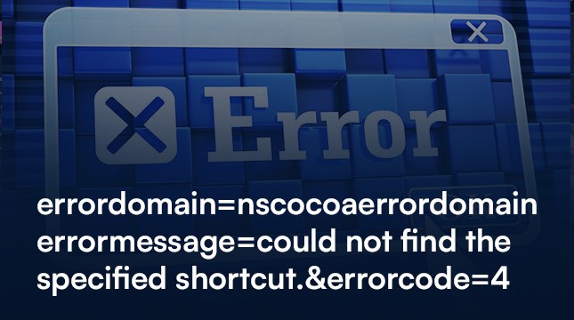 errordomain=nscocoaerrordomain&errormessage=could not find the specified shortcut.&errorcode=4