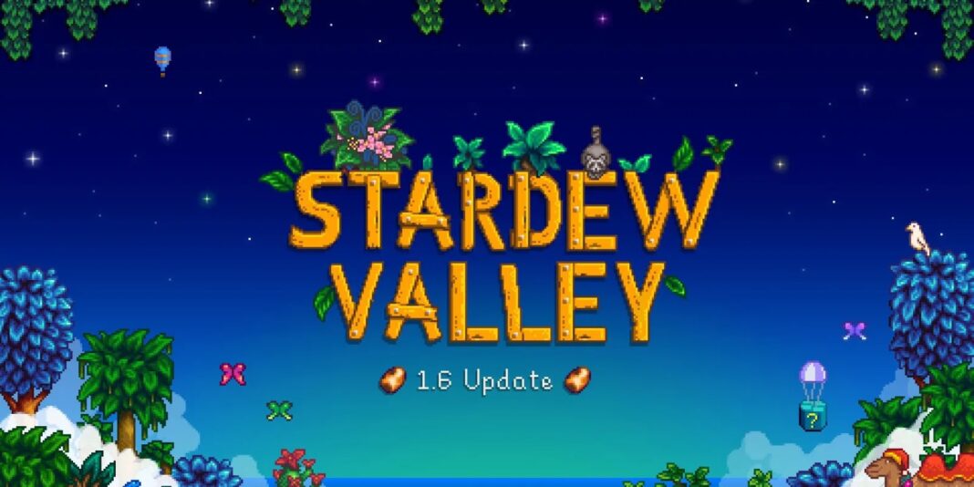 stardew valley 1.6